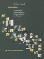Geistesblitze: Bedeutende Osterreichische Wissenschafter Im Portrat 3709173469 Book Cover