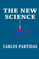 LA NUEVA CIENCIA: EL ERROR DE LOS CIENTÍFICOS B0C1J7NLWG Book Cover