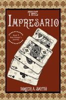The Impresario (Rian Krieger’s Journey) B0GXRV6WMM Book Cover