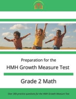 HMH Growth Measure Test Preparation - Grade 2 Mathematics B0FPB3QCX2 Book Cover