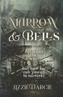 Marrow & Bells B0FM3GMTCR Book Cover