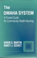 Omaha System: A Pocket Guide for Community Health Nursing 0721661238 Book Cover