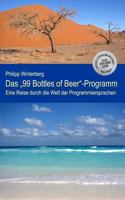 Das "99 Bottles of Beer"-Programm: Eine Reise durch die Welt der Programmiersprachen 1484007913 Book Cover
