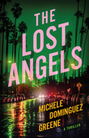 The Lost Angels: A Thriller 1662531680 Book Cover