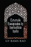 Emma's Escapades in Incredible India 1589826531 Book Cover