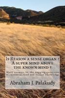 Is Reason a sense organ? 1475222777 Book Cover