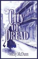 City of Dread 1977529623 Book Cover