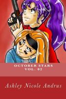 October Stars: Vol. 02 1545575274 Book Cover