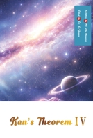 Kan's Theorem IV: English Edition 1923572318 Book Cover