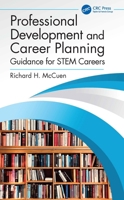 Professional Development and Career Planning : Guidance for STEM Careers 1032961937 Book Cover