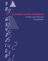 Elevator Traffic Handbook: Theory and Practice 0415511003 Book Cover