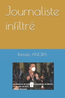 Journaliste infiltré B0BMJM1RGV Book Cover