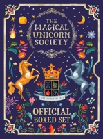 The Magical Unicorn Society Official Boxed Set: The Official Handbook and A Brief History of Unicorns 1250756480 Book Cover