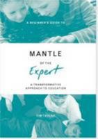 A Beginner's Guide to Mantle of the Expert: A Transformative Approach to Education 0993557201 Book Cover