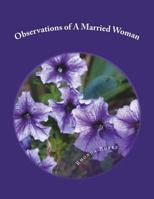 Observations from a Married Woman 1537154516 Book Cover
