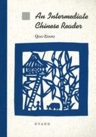 An Intermediate Chinese Reader (Chinese Edition) 1877133337 Book Cover