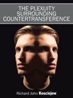 The Plexuity Surrounding Countertransference 1524638676 Book Cover