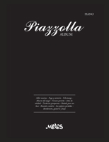 PIAZZOLLA ALBUM: partitutas para piano (Spanish Edition) B088B5X47K Book Cover