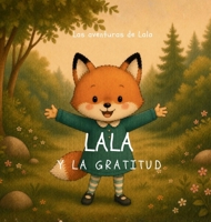 Lala y la gratitud 8409888947 Book Cover