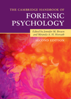 The Cambridge Handbook of Forensic Psychology 0521701813 Book Cover
