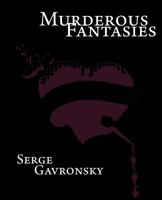 Murderous Fantasies 1941550630 Book Cover