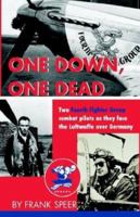 One Down, One Dead 1401099068 Book Cover
