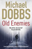 Old Enemies 1847393241 Book Cover