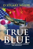 True Blue 1958878332 Book Cover