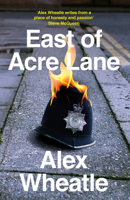 East of Acre Lane 0007225628 Book Cover