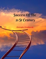 Success Of The 21St Century: Be Strong And Courageous Planner Calendar 1655181068 Book Cover