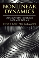 Nonlinear Dynamics: Exploration Through Normal Forms 0486780457 Book Cover