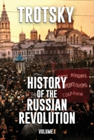 History of the Russian Revolution: Volume 1 1913026779 Book Cover