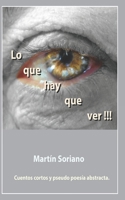 Lo que hay que ver.!!!! B0BCS93Y69 Book Cover
