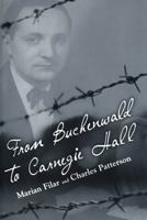 From Buchenwald to Carnegie Hall 1578064198 Book Cover