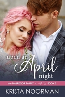 Upon an April Night 1657752259 Book Cover