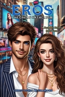 Eros - The Great Cataclysm (Seraphic Series) B0DH2M8CFP Book Cover