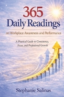 365 Daily Readings on Workplace Awareness and Performance B0GVPCR1BY Book Cover