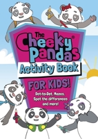 Cheeky Pandas Activity Book 1781284571 Book Cover