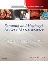 Benumof and Hagberg's Airway Management E-Book 1437727646 Book Cover