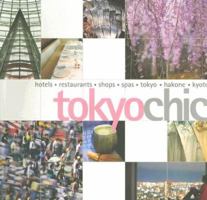 Tokyo Chic (Chic Destinations) 9814217050 Book Cover