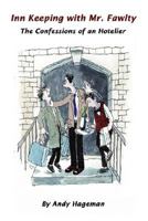 Inn Keeping with Mr. Fawlty 0954888367 Book Cover