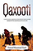 Qaxooti (Somali Edition) B0CM18KZ17 Book Cover