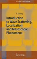 Introduction to Wave Scattering, Localization and Mesoscopic Phenomena 3540291555 Book Cover