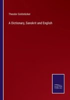 A Dictionary, Sanskrit and English 3375174721 Book Cover