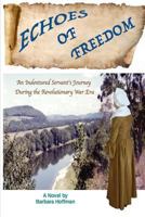 Echoes of Freedom 1329461819 Book Cover