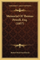 Memorial Of Thomas Powell, Esq. 1160192189 Book Cover