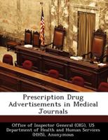 Prescription Drug Advertisements in Medical Journals 1249211727 Book Cover