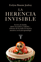 La herencia invisible / The Invisible Legacy (Spanish Edition) 8430628673 Book Cover