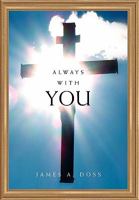 Always with You 1450096050 Book Cover