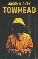 Towhead B0GD5S7275 Book Cover